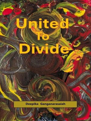 cover image of United to Divide